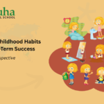 early childhood habits and long-term success in children
