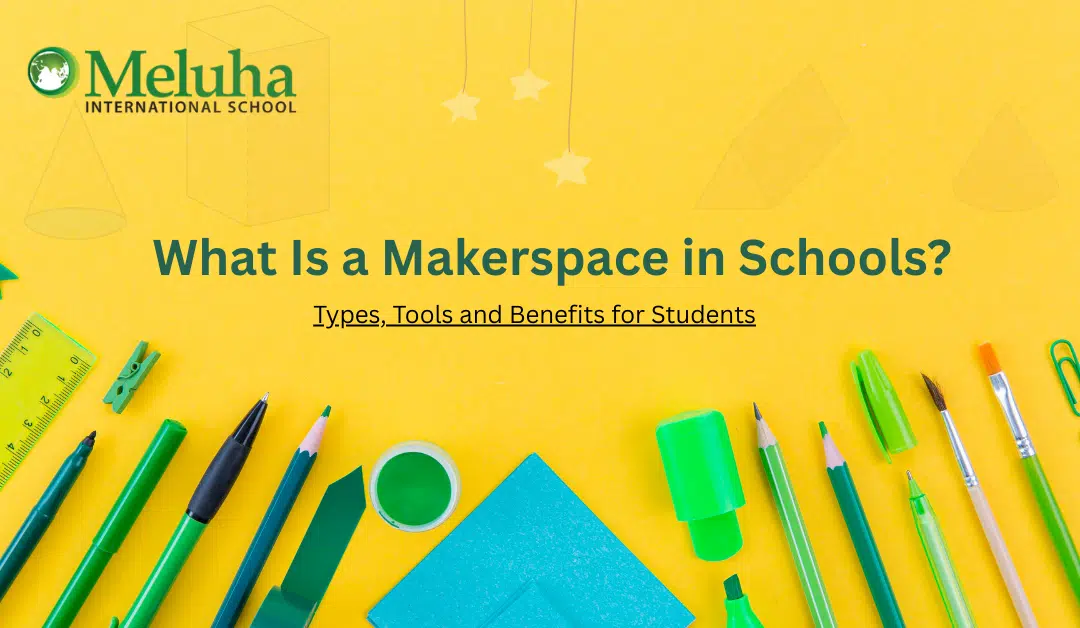 Makerspace in schools supporting hands-on learning and student creativity